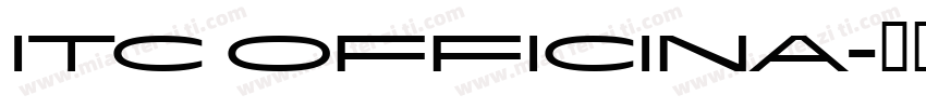 ITC Officina字体转换